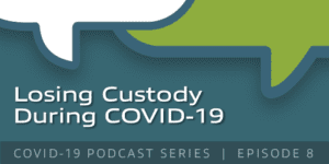 Child custody during COVID-19